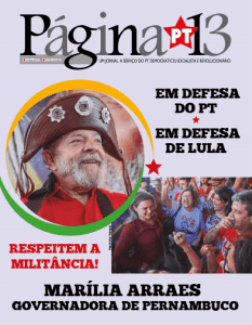 Read more about the article Respeitem a Militância – PG 13 Especial Agosto 2018