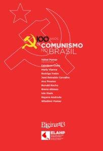 Read more about the article Livro traz balanço dos 100 anos do movimento comunista no Brasil